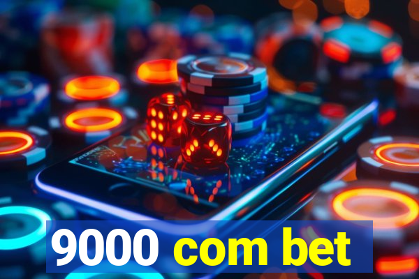 9000 com bet